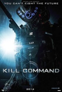 دانلود فیلم Kill Command 201613687-1674597160
