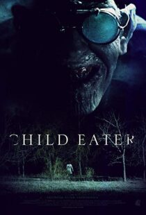 دانلود فیلم Child Eater 20167423-289197040