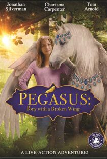 دانلود فیلم Pegasus: Pony with a Broken Wing 201915253-406453105
