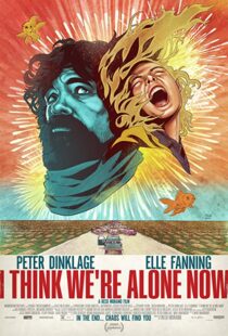 دانلود فیلم I Think We’re Alone Now 201821724-1975014540