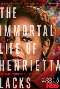 دانلود فیلم The Immortal Life of Henrietta Lacks 201721391-414648894