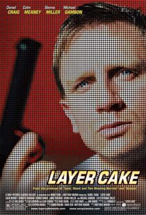 دانلود فیلم Layer Cake 200420625-1637958484