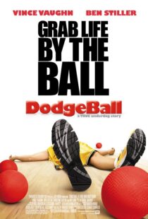دانلود فیلم Dodgeball: A True Underdog Story 200412257-83801589