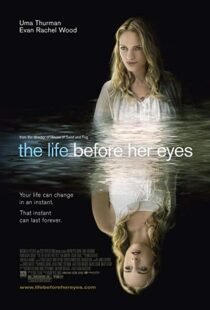 دانلود فیلم The Life Before Her Eyes 200719343-658180036