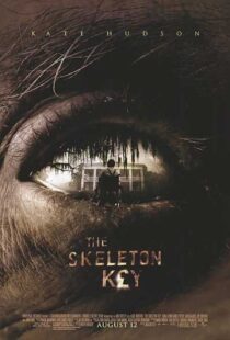 دانلود فیلم The Skeleton Key 200512048-1562974407