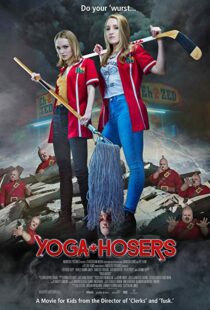 دانلود فیلم Yoga Hosers 20167406-2031543643