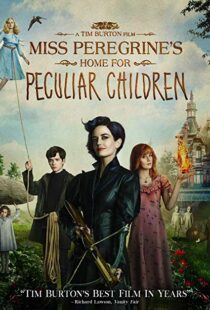 دانلود فیلم Miss Peregrine’s Home for Peculiar Children 201616849-1620054213