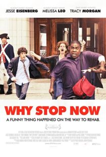 دانلود فیلم Why Stop Now? 201211885-1739674374