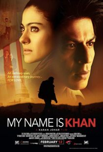 دانلود فیلم هندی My Name Is Khan 20105806-826342542