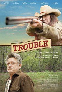 دانلود فیلم Trouble 201720707-1624680145
