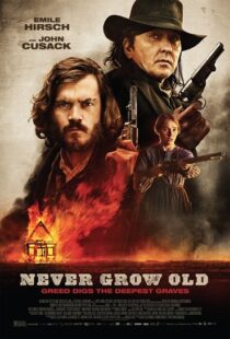 دانلود فیلم Never Grow Old 201915121-925765094