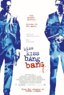 دانلود فیلم Kiss Kiss Bang Bang 200513981-231921223