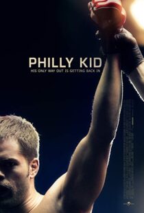 دانلود فیلم The Philly Kid 201212415-1709141511