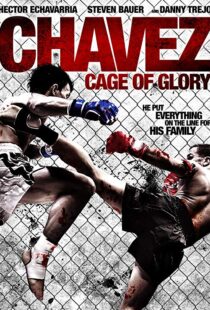 دانلود فیلم Chavez Cage of Glory 201311286-1851148968