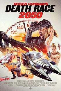 دانلود فیلم Death Race 2050 201713584-1972249331