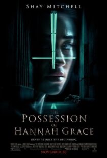 دانلود فیلم The Possession of Hannah Grace 20186546-1497487223