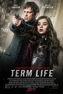 دانلود فیلم Term Life 20169005-829585464