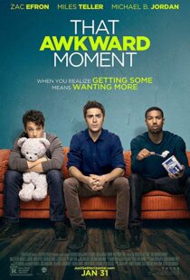 دانلود فیلم That Awkward Moment 20143574-705657298