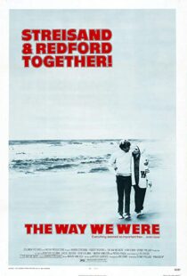 دانلود فیلم The Way We Were 197310466-1818612957