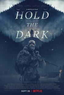 دانلود فیلم Hold the Dark 201813726-58290843