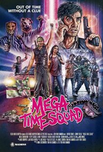 دانلود فیلم Mega Time Squad 20188659-553715282
