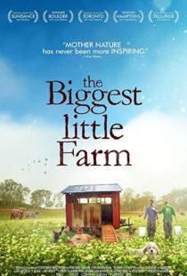 دانلود مستند The Biggest Little Farm 201812258-150096434