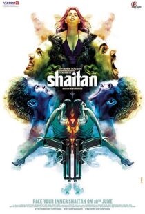 دانلود فیلم هندی Shaitan 201119833-1853913711