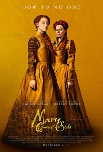 دانلود فیلم Mary Queen of Scots 201814738-300975076