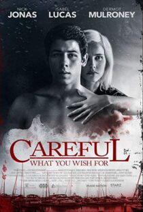 دانلود فیلم Careful What You Wish For 201511295-1142853471