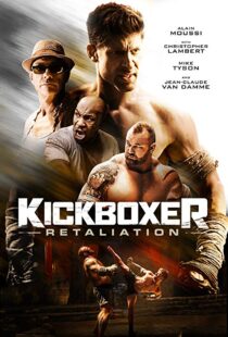 دانلود فیلم Kickboxer: Retaliation 201813038-1494821788