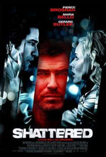 دانلود فیلم Shattered 200719161-1241079766