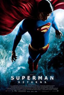دانلود فیلم Superman Returns 200611699-1102436574