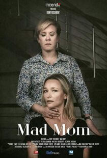 دانلود فیلم Mad Mom 201916604-1956239797