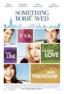 دانلود فیلم Something Borrowed 201112057-406743435