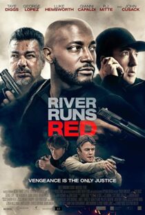 دانلود فیلم River Runs Red 20184332-913561955