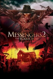 دانلود فیلم Messengers 2: The Scarecrow 200913980-920799904
