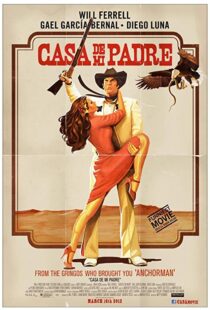 دانلود فیلم Casa de mi Padre 201222490-604941521