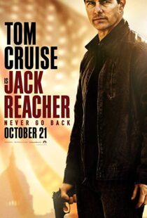 دانلود فیلم Jack Reacher: Never Go Back 20166642-849962043