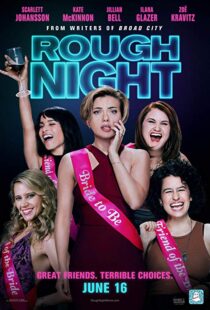 دانلود فیلم Rough Night 201714844-1994603230