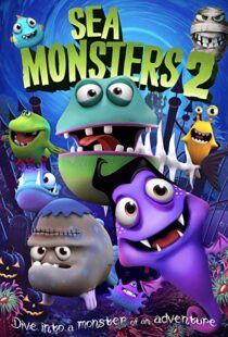 دانلود انیمیشن Sea Monsters 2 20186505-1214214012