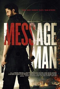دانلود فیلم Message Man 201815351-1806377590