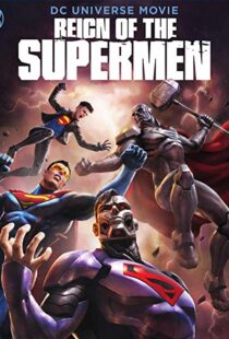 دانلود انیمیشن Reign of the Supermen 20196402-309349168