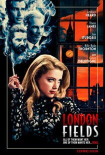 دانلود فیلم London Fields 201814920-1605923629