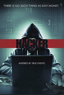 دانلود فیلم Hacker 20166755-1418973234