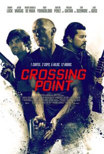 دانلود فیلم Crossing Point 201620783-1302691170