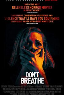 دانلود فیلم Don’t Breathe 201619906-1683874901