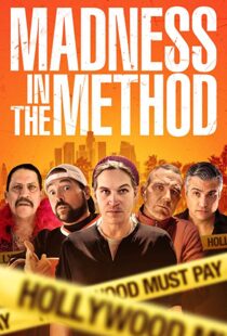 دانلود فیلم Madness in the Method 201916442-401287427