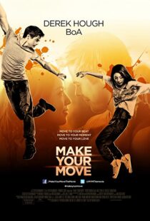 دانلود فیلم Make Your Move 201338005-141847798