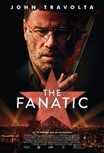 دانلود فیلم The Fanatic 201941802-2056267317