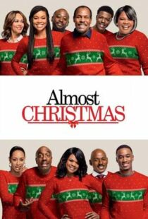 دانلود فیلم Almost Christmas 201641611-2073197160